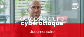Autopsie d'une cyberattaque - épisode 2